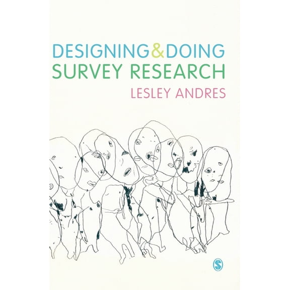 Designing and Doing Survey Research, (Hardcover)