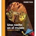 thumbnail image 1 of Una noche en el museo Océano Travesía 9786074007169, 1 of 2