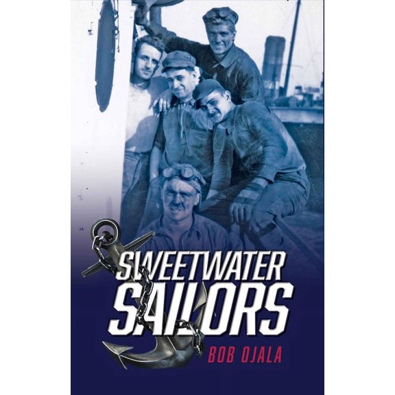 Sweetwater Sailors, (Paperback)
