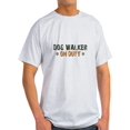 thumbnail image 1 of CafePress - Dog Walker On Duty Light T Shirt - Light T-Shirt - CP, 1 of 1