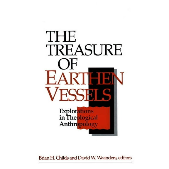 The Treasure of Earthen Vessels (Paperback)