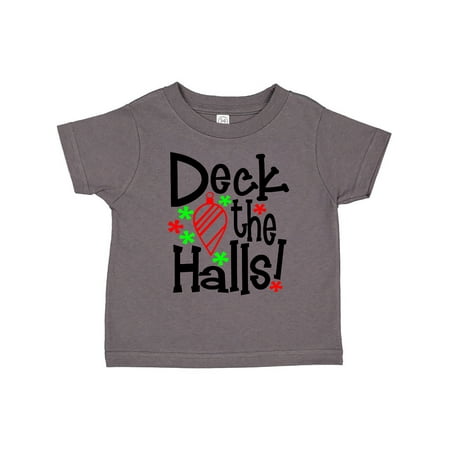 

Inktastic Deck the Halls Christmas Ornament Gift Toddler Boy or Toddler Girl T-Shirt