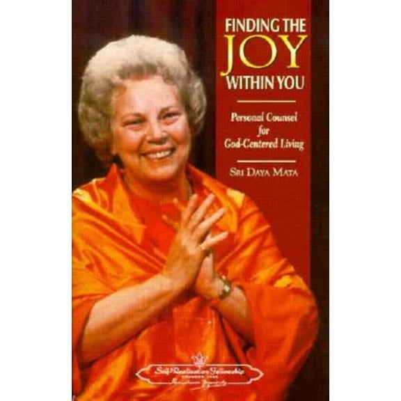 Finding the Joy Within You: Personal Counsel for God-Centered Living (Hardcover)