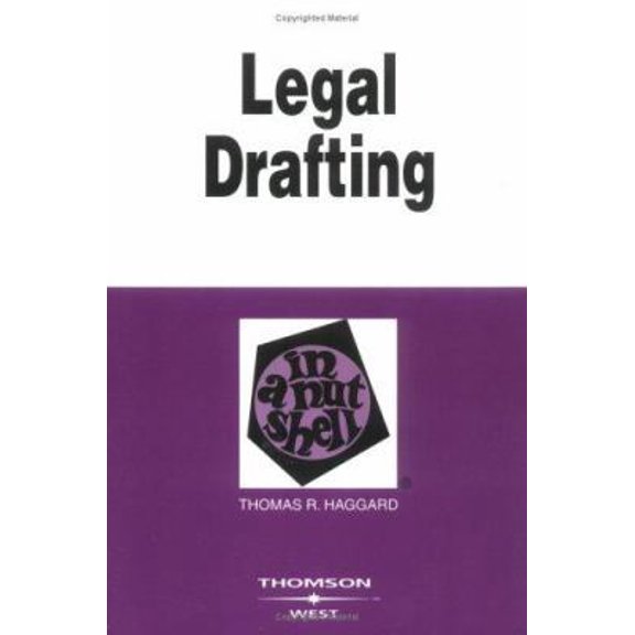 Pre-Owned Legal Drafting in a Nutshell (Nutshell Series) (Paperback) 0314144269 9780314144263