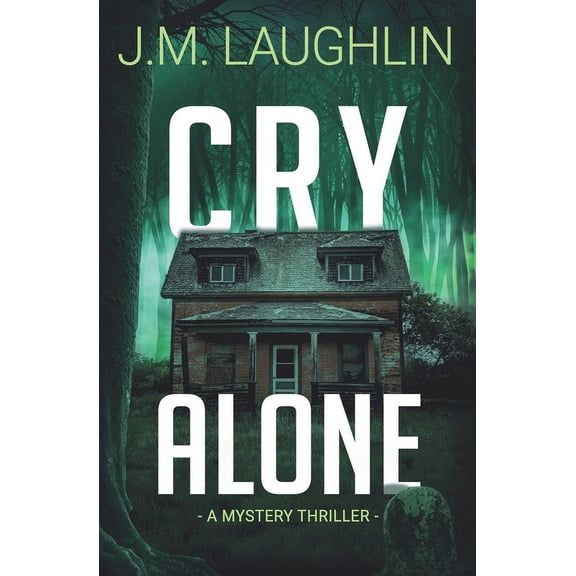 Scarlet Falls Cry Alone: Mystery Thriller, Book 1, (Paperback)