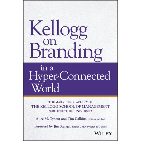 Pre-Owned Kellogg on Branding in a Hyper-Connected World Hardcover