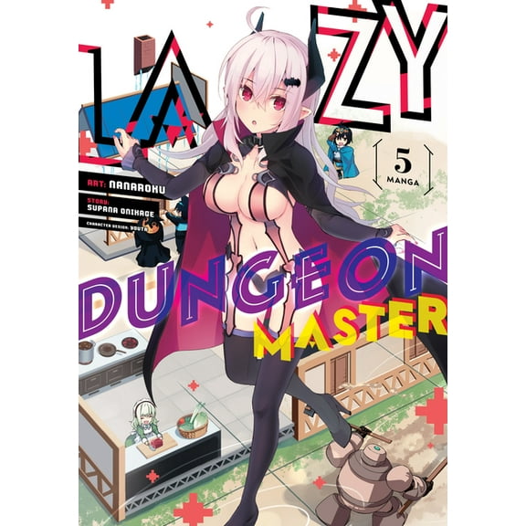 Lazy Dungeon Master (Manga): Lazy Dungeon Master (Manga) Vol. 5 (Series #5) (Paperback)