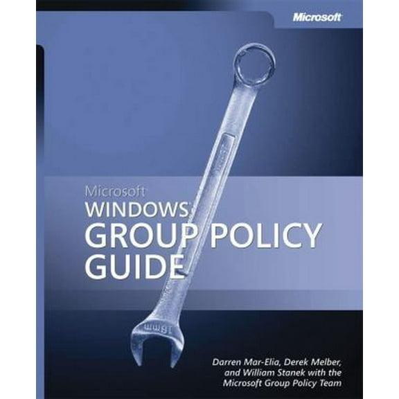Pre-Owned Microsoft® Windows® Group Policy Guide (Paperback) 0735622175 9780735622173
