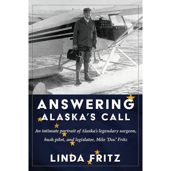 Answering Alaska's Call, (Paperback)