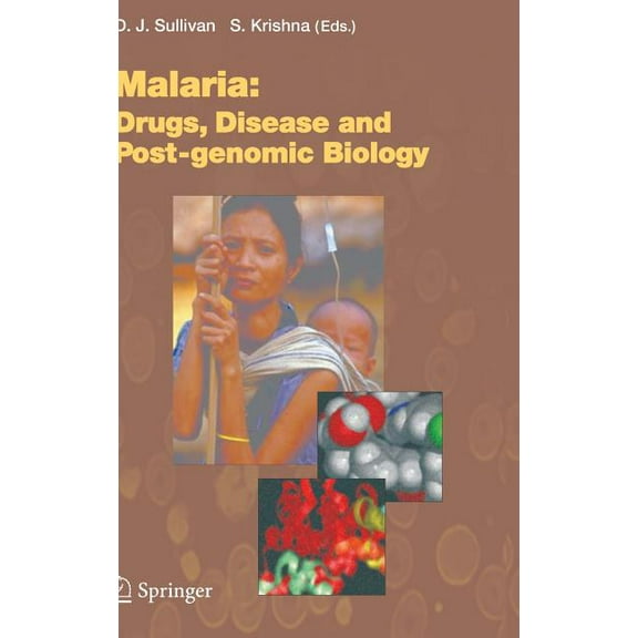 Current Topics in Microbiology and Immmu Malaria: Drugs, Disease and Post-Genomic Biology, Book 295, (Hardcover)