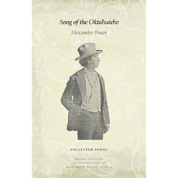 Pre-Owned Song of the Oktahutche : Collected Poems (Paperback)