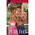 thumbnail image 1 of Pre-Owned Diamond Dreams (Paperback) by Zuri Day, 1 of 1