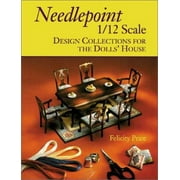 Needlepoint 1/12 Scale: Design Collections for the Dolls' House [Paperback - Used]