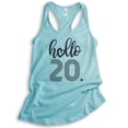 thumbnail image 1 of Hello 20 Tank Top, Ladies Racerback Tank Top, 20th Birthday Tank, Twentieth Birthday Tank, B-day Tank, Cancun, Small, 1 of 3