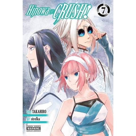 Hinowa Ga Crush! Hinowa Ga Crush!, Vol. 7: Volume 7, Book 7, (Paperback)