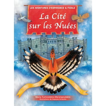 Inspiré Par la Pièce de la Grèce Antique Les Oiseaux Par Aristophane: La Cité Sur les Nuées (Hardcover)