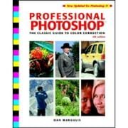 Professional Photoshop.: The Classic Guide to Color Correction (Paperback) by Dan Margulis