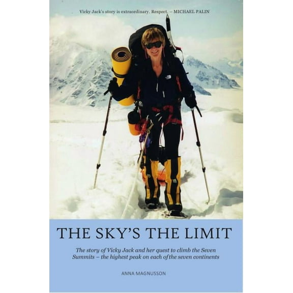 The Sky's the Limit (Paperback)