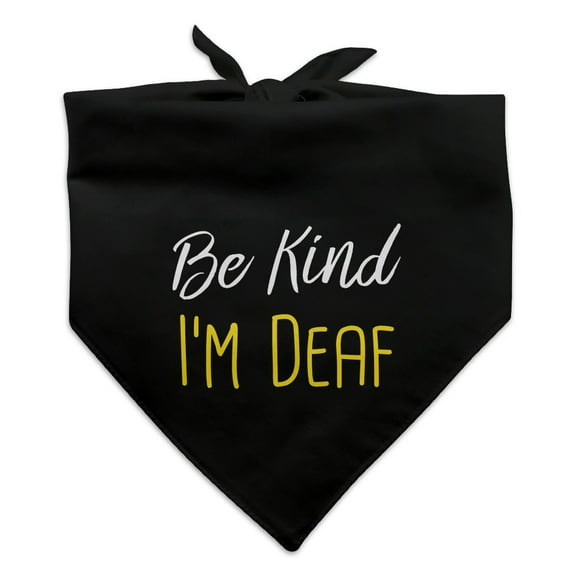 Be Kind I'm Deaf Dog Pet Bandana - Black