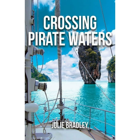 Escape Crossing Pirate Waters, Book 2, (Paperback)