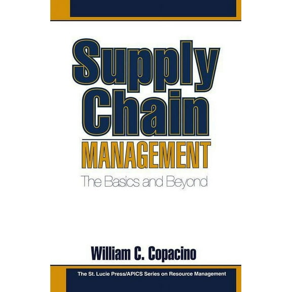 Resource Management Supply Chain Management: The Basics and Beyond, Book 1, (Hardcover)