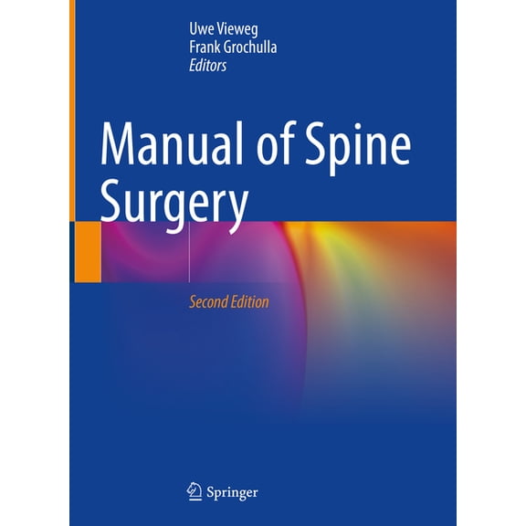 Manual of Spine Surgery, (Hardcover)