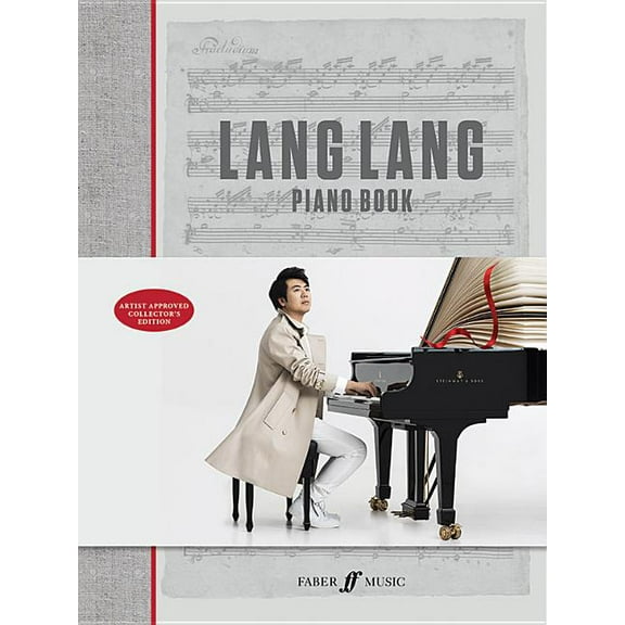 Faber Edition Lang Lang Piano Book: Hardcover Book, (Hardcover)