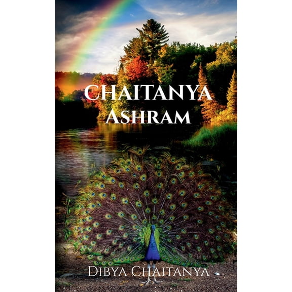 Chaitanya Ashram, (Paperback)