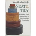 thumbnail image 1 of Pre-Owned Neat and Tidy: Boxes and Their Contents Used in Early American Households (Paperback) 1584651377 9781584651376, 1 of 1