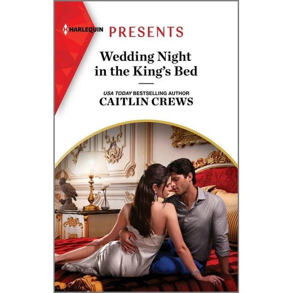 Pre-Owned Wedding Night in the King's Bed (Mass Market Paperback) 1335593209 9781335593207