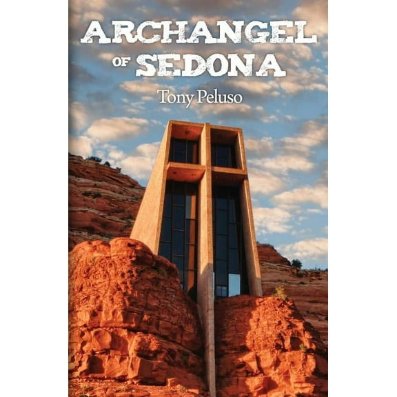 Archangel of Sedona, (Paperback)