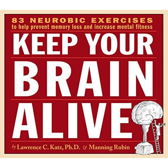 Pre-Owned Keep Your Brain Alive: 83 Neurobic Exercises to Help Prevent Memory Loss and Increase Mental Fitness Paperback