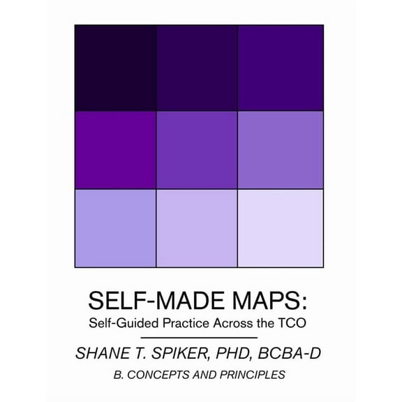 Self-Made Maps: Self-Guided Practice Across the TCO (Book B), (Paperback)