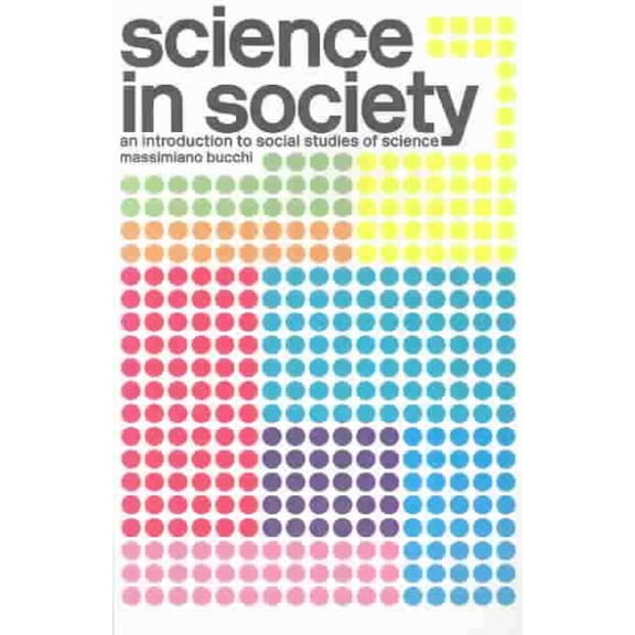 Pre-Owned Key Concepts Science In Society: An Introduction to Social Studies of Science, (Paperback)