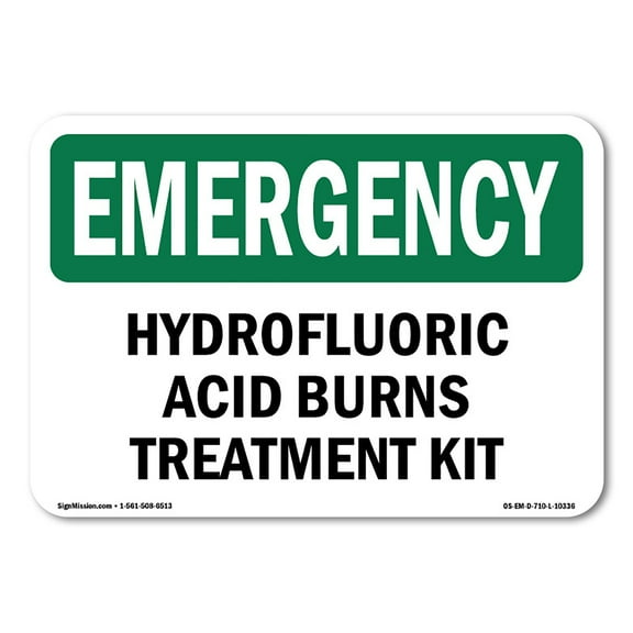 OSHA EMERGENCY Sign - Hydrofluoric Acid Burns Treatment Kit | Plastic Sign | Protect Your Business, Work Site, Warehouse & Shop Area | Made in the USA