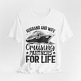 thumbnail image 2 of Unisex Husband and Wife Cruising Partners For Life Cotton Cruise Shirt, 2 of 10
