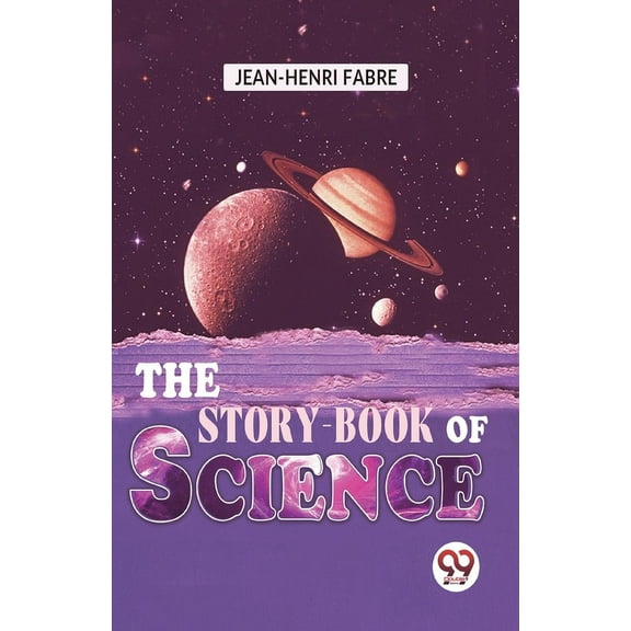 The Story-Book Of Science, (Paperback)
