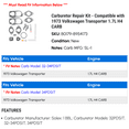 thumbnail image 2 of Carburetor Repair Kit - Compatible with 1973 Volkswagen Transporter 1.7L H4 CARB, 2 of 2