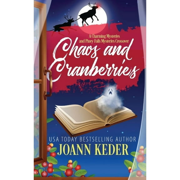 Piney Falls Mysteries Chaos and Cranberries, Book 6, (Paperback)