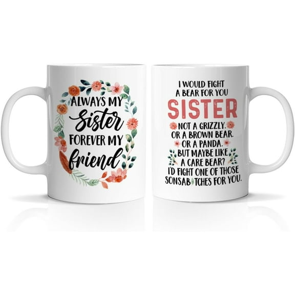 Sister Coffee Mug, Sister Gifts From Sisters Brother Bestie Best Friends, Best Sister Ever Gifts Sister Mug, 11 Oz Ceramic Cup