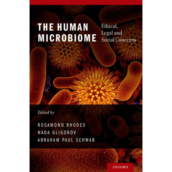 Human Microbiome: Ethical, Legal and Social Concerns, (Hardcover)