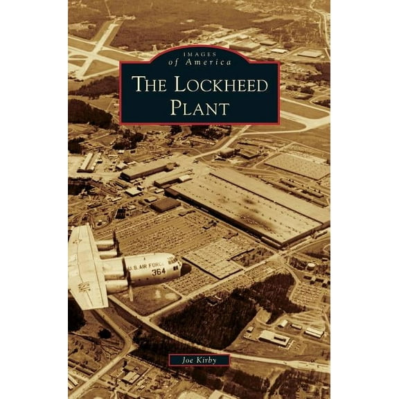 Lockheed Plant (Hardcover)