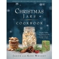 thumbnail image 2 of Pre-Owned Christmas Jars Cookbook: Recipes, Crafts, and Heartwarming Stories from Our Family to Yours (Hardcover) 1639934278 9781639934270, 2 of 2