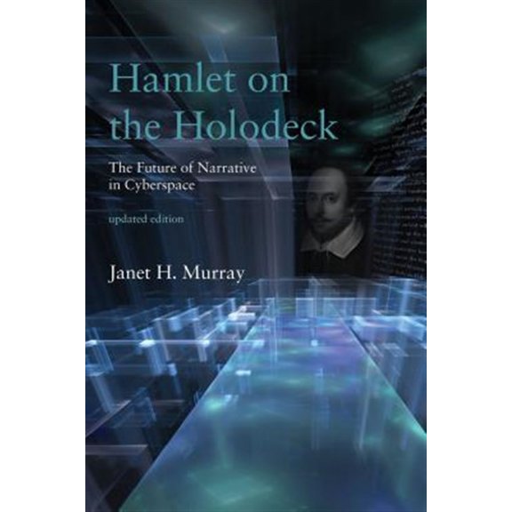 Pre-Owned Hamlet on the Holodeck: The Future of Narrative in Cyberspace (The MIT Press) Paperback
