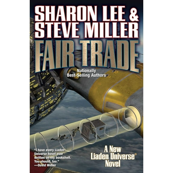 Liaden Universe(r) Fair Trade, Book 24, (Hardcover)