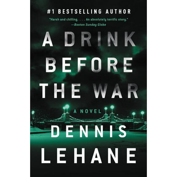 Patrick Kenzie and Angela Gennaro A Drink Before the War: The First Kenzie and Gennaro Novel, Book 1, (Paperback)