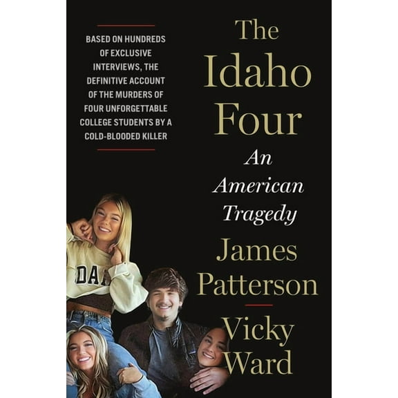 The Idaho Four: An American Tragedy, (Paperback)