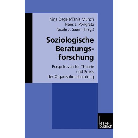 ISBN 9783810031211 product image for Soziologische Beratungsforschung : Perspektiven Für Theorie Und Praxis Der Organ | upcitemdb.com