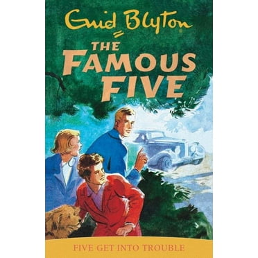 Famous Five: Five Get into Trouble : Book 8