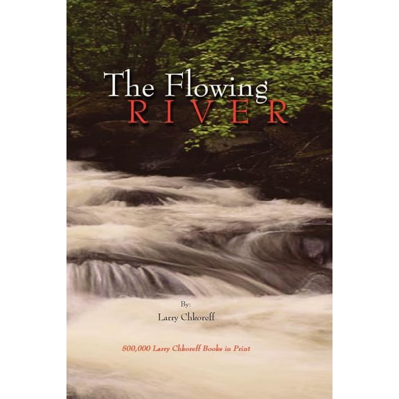The Flowing River (Paperback)